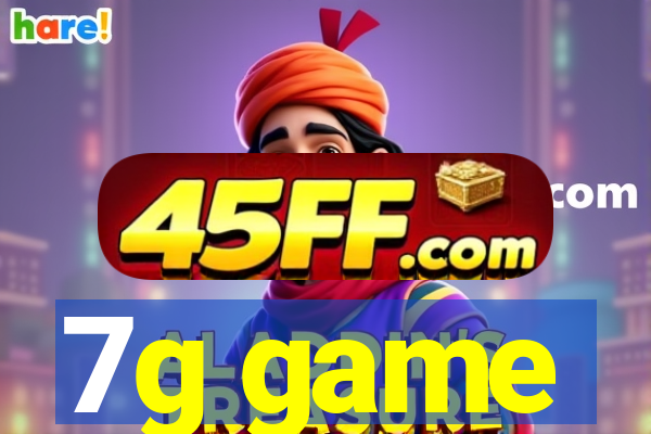 7g game